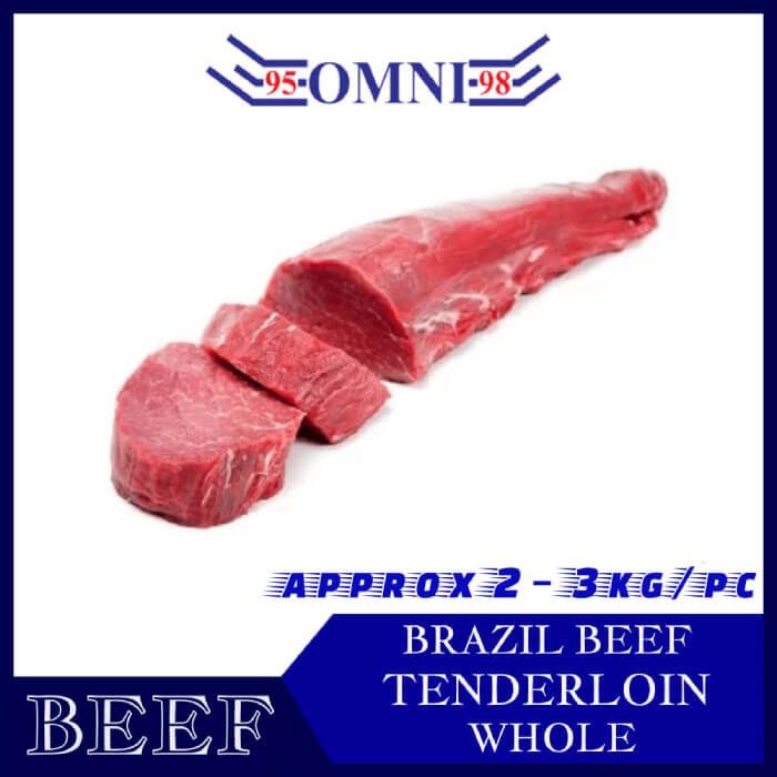 BRAZIL BEEF TENDERLOIN 巴西牛柳 - APPROX 2KG/PC [WEIGHT VARIES]