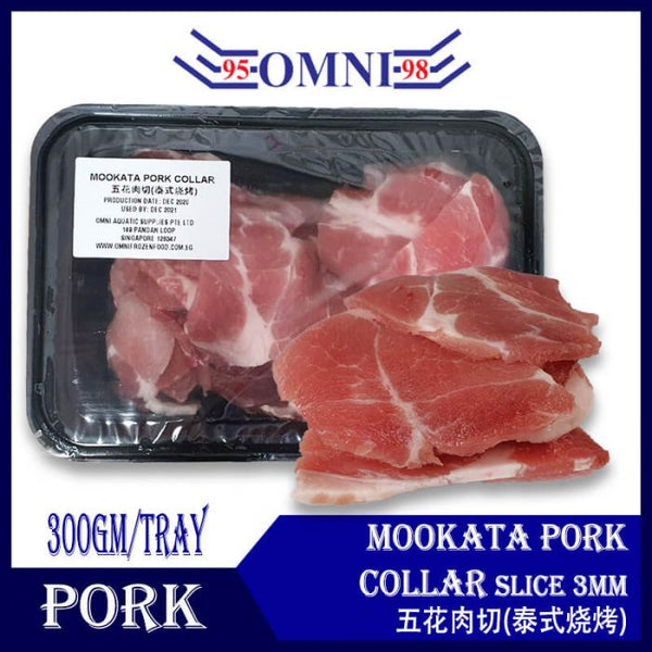 MOOKATA PORK COLLAR SLICE 3MM 五花肉片 (泰式烧烤) (300GM/TRAY)